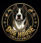 Dog House Collectables